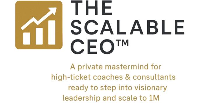 The Scalable CEO™ Mastermind