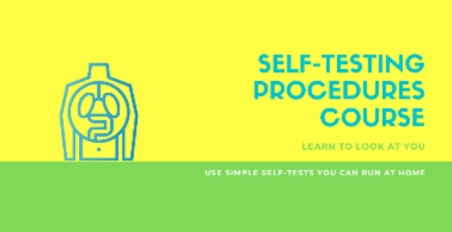 Self Testing Procedure Course