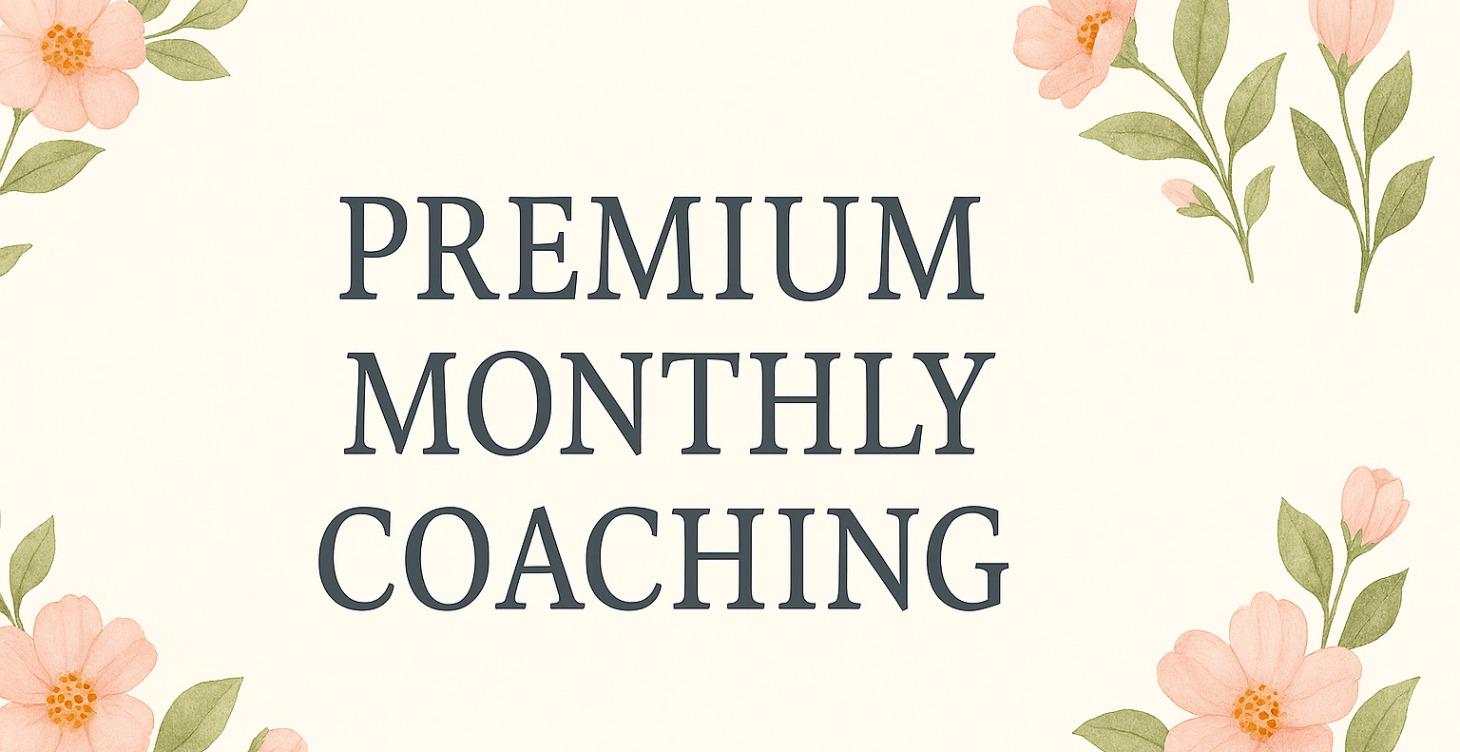 Premium Monthly Hybrid Coaching