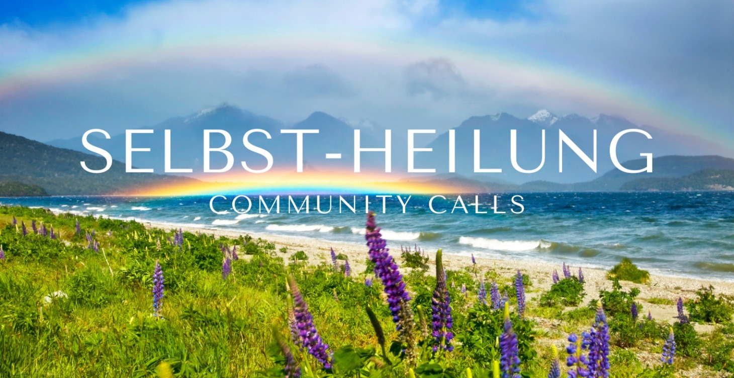 Selbstheilung Community Zoom Calls