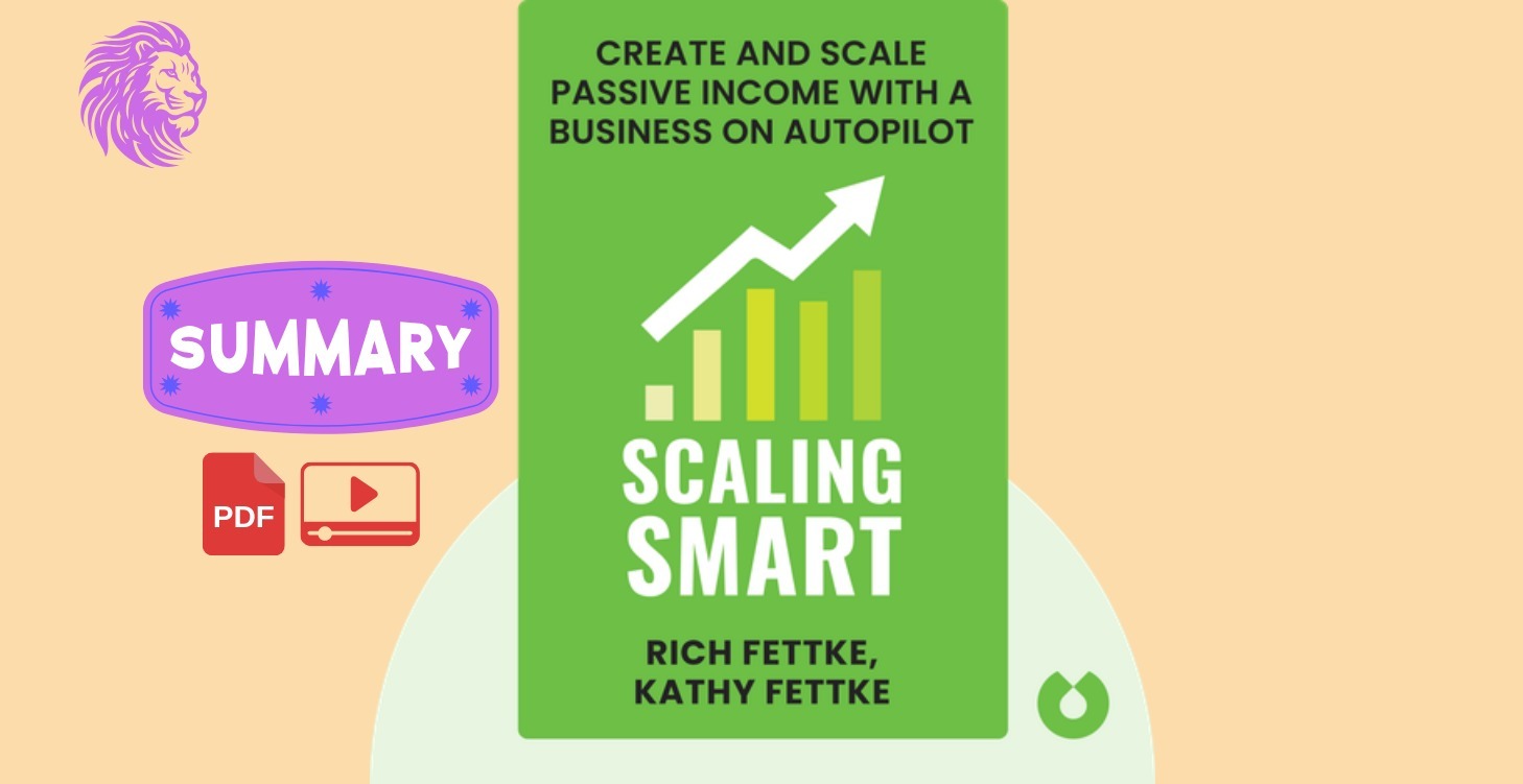 Scaling Smart - Rich Fettke & Kathy Fettke