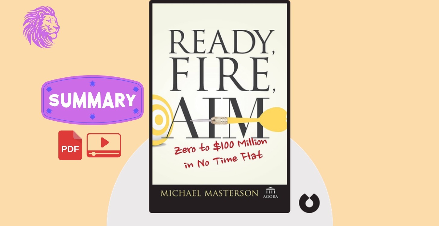 Ready, Fire, Aim - Michael Masterson