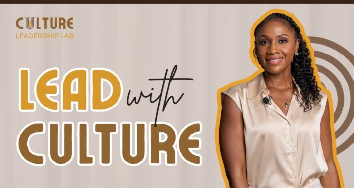 Culture + Leadership Lab