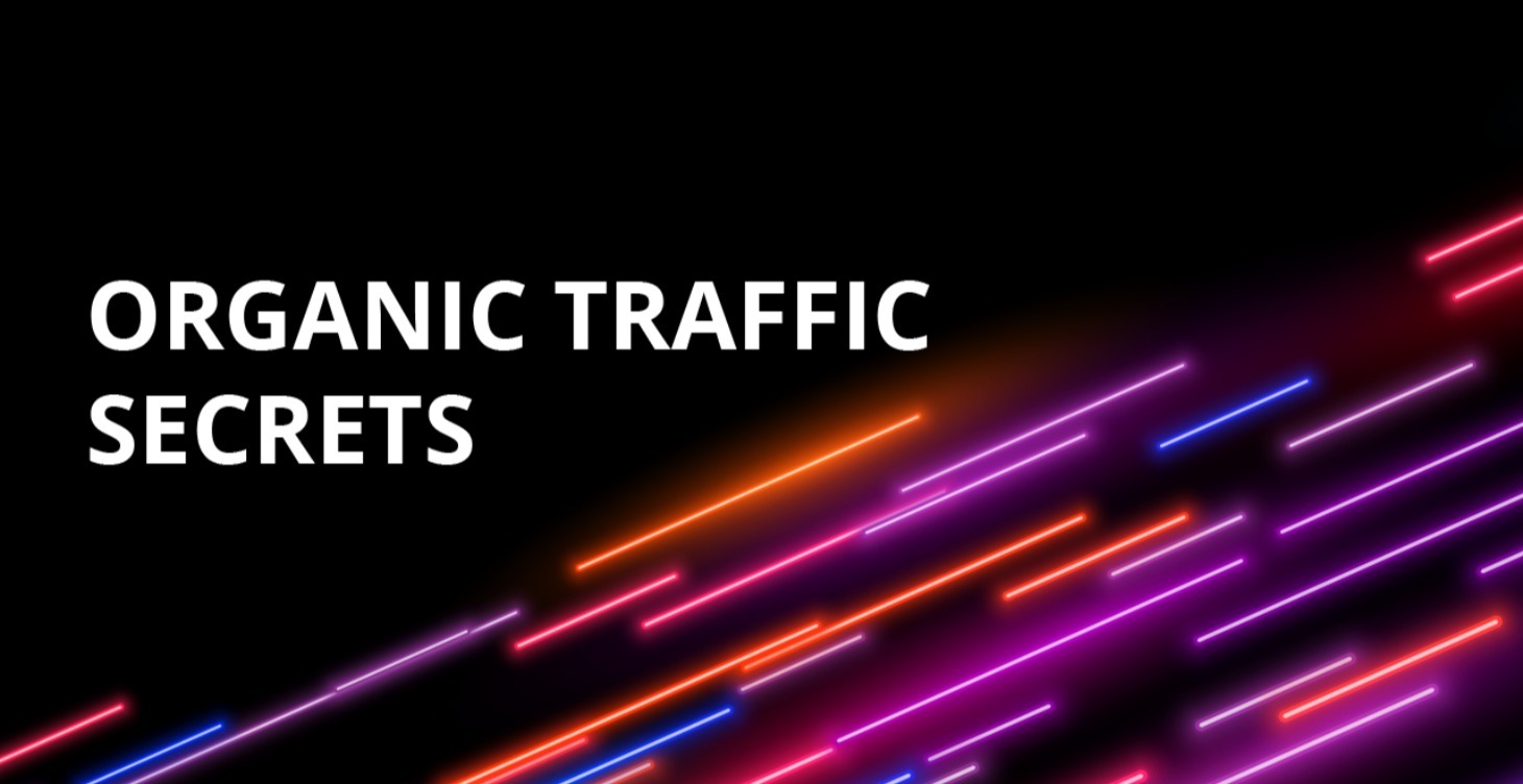 Organic Traffic Secrets