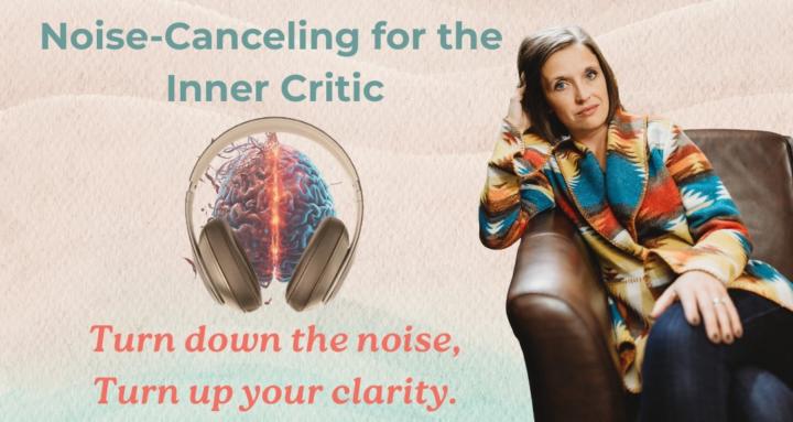 Noise-Cancel the Inner Critic