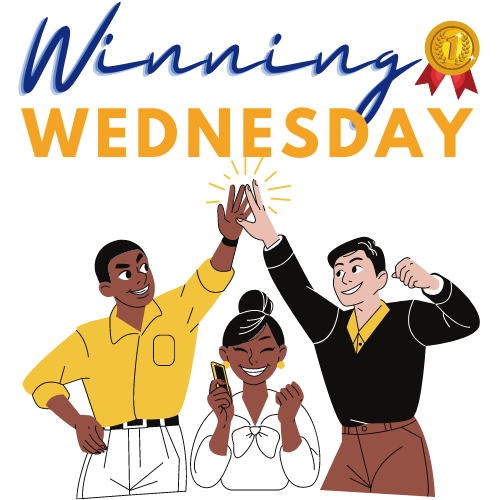 Winning Wednesday!