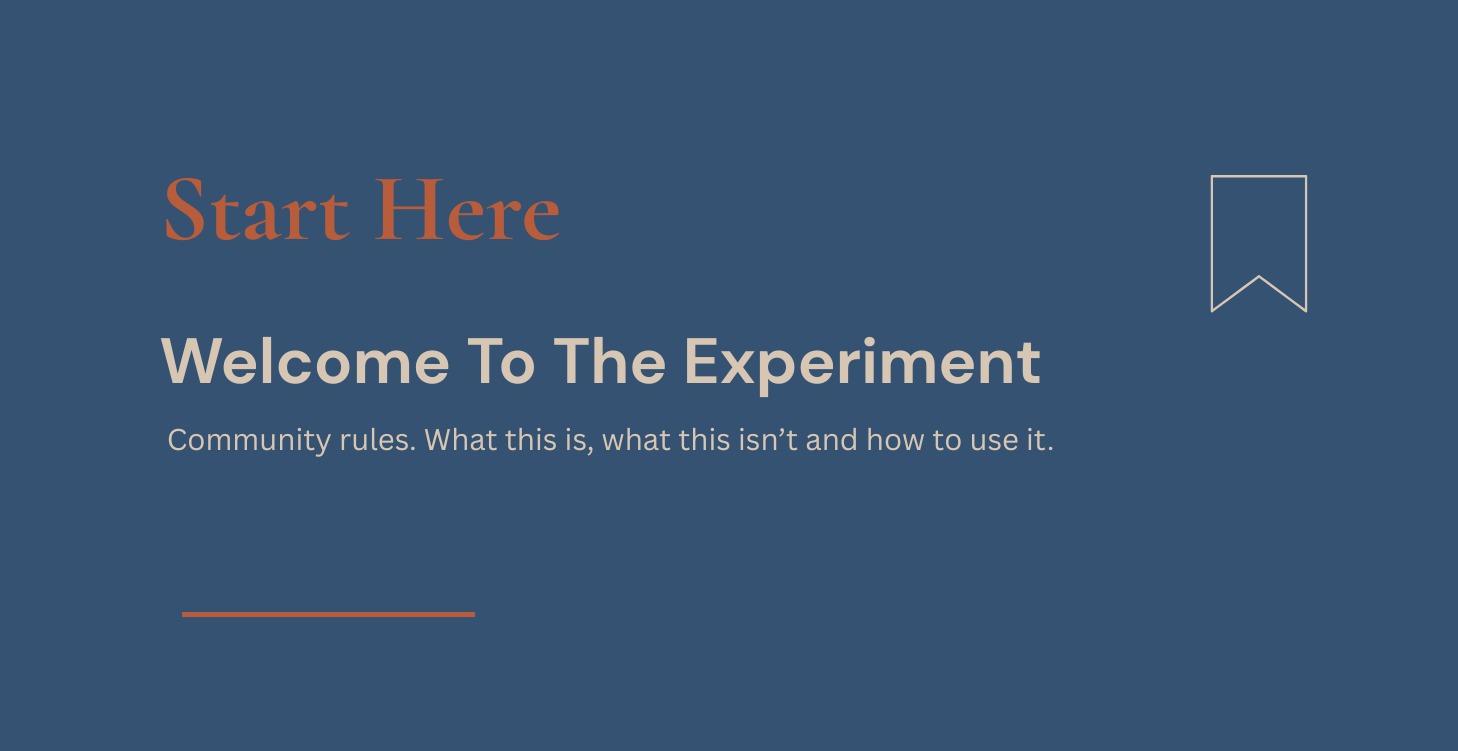 Welcome To The Experiment
