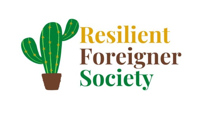 Resilient Foreigner Society