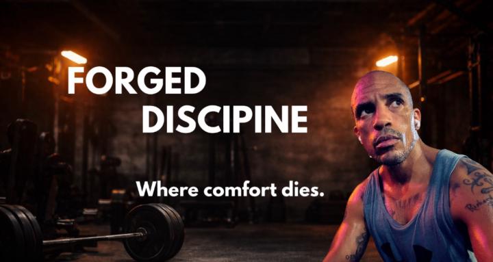 Forged Discipline
