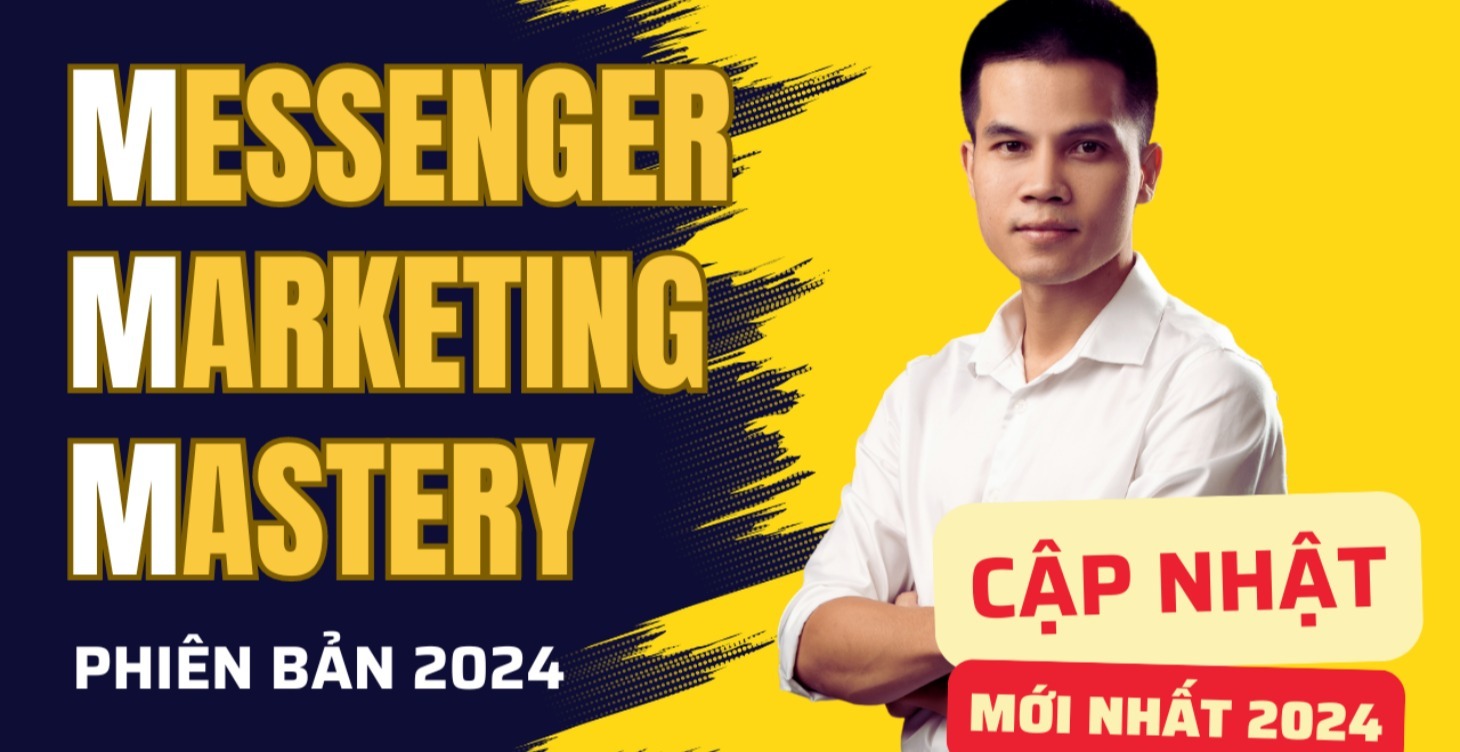 MESSENGER MARKETING MASTERY 2024