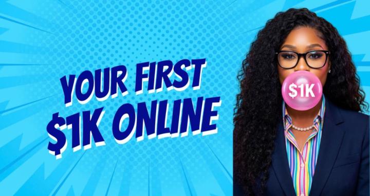 Your First $1K Online