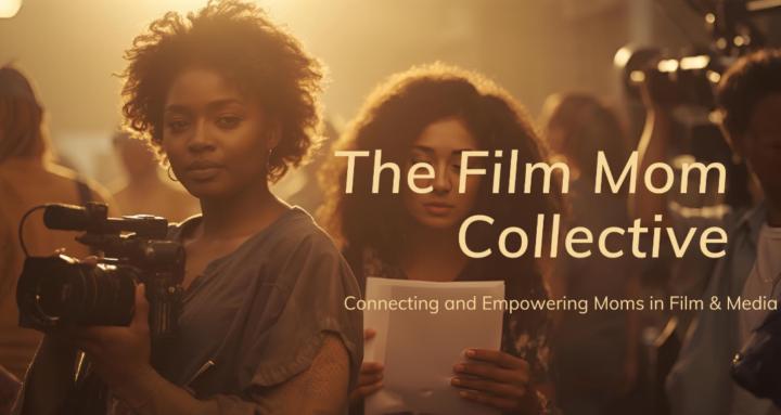 The Film Mom Collective