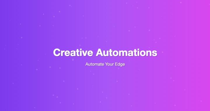 Creative Automations
