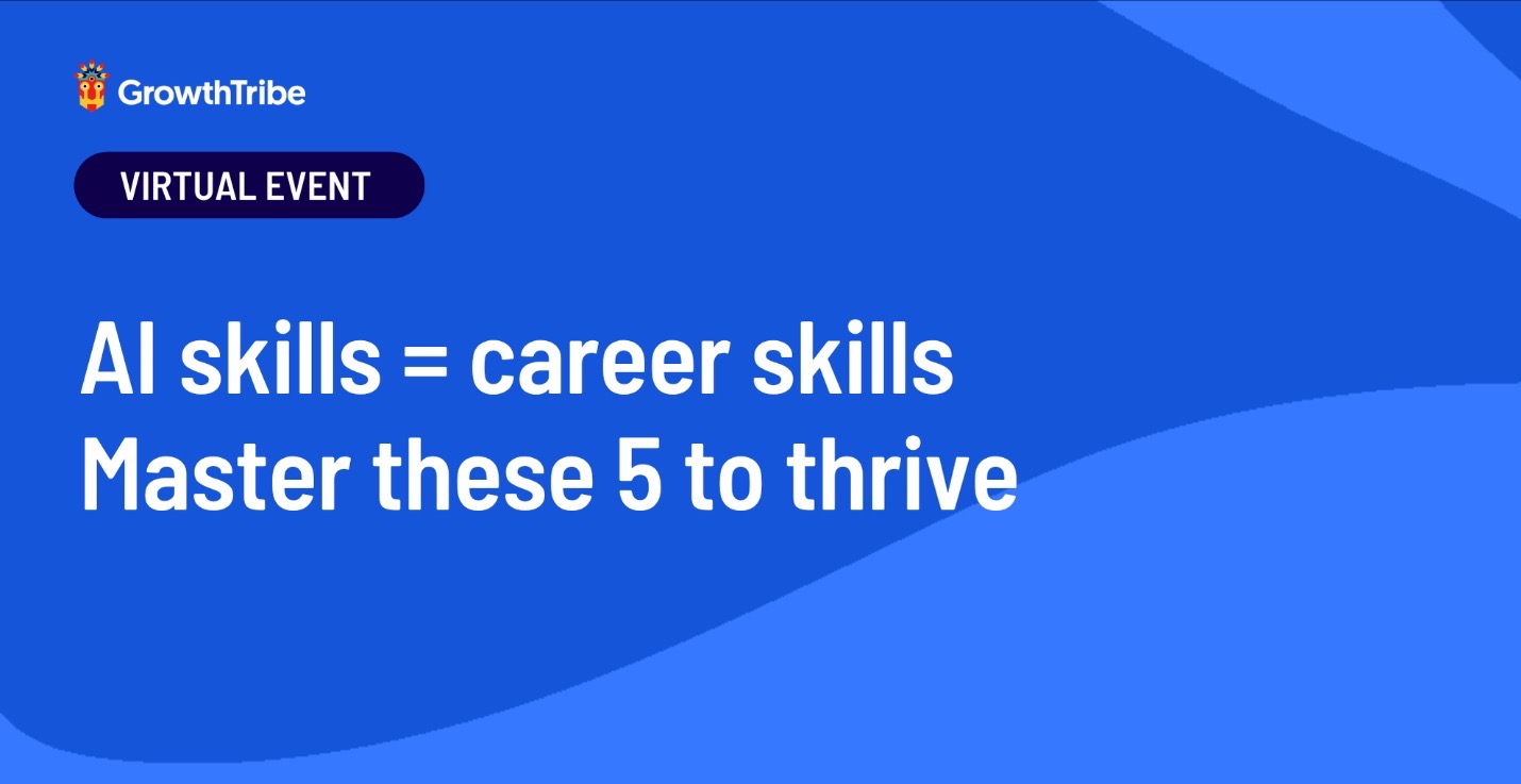 Webinar: AI Skills & Best Practices 2025