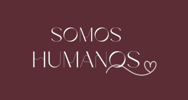 SOMOS HUMANOS