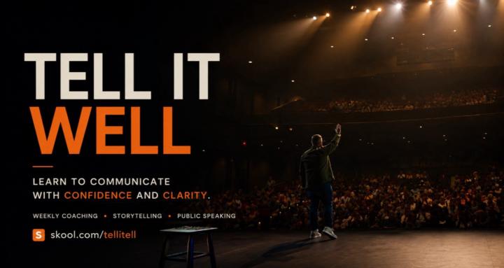 The Tell it Well Community 