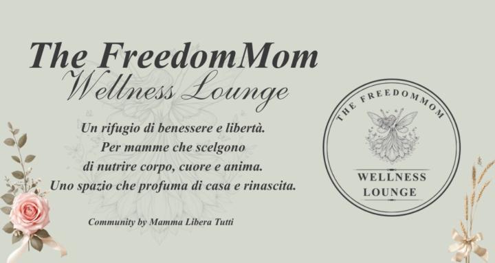 The FreedomMom Wellness Lounge