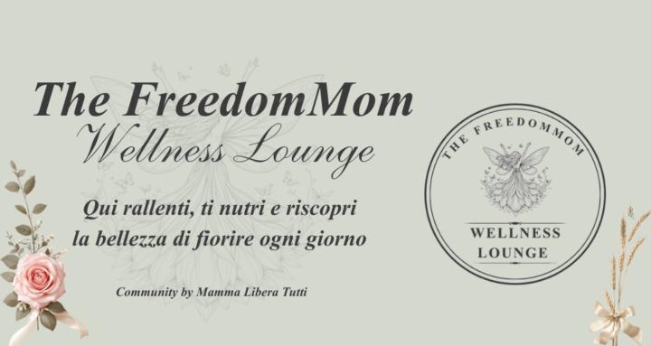 The FreedomMom Wellness Lounge