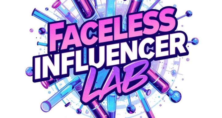 The Faceless Influencer Lab