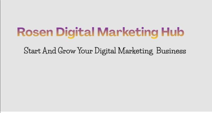 Rosen Digital Marketing Hub