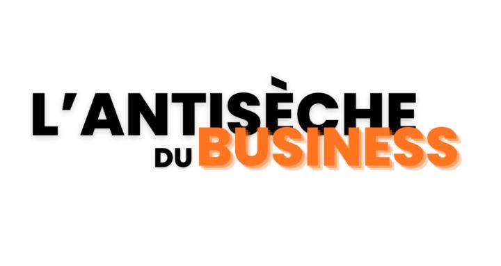 L'Antisèche du Business