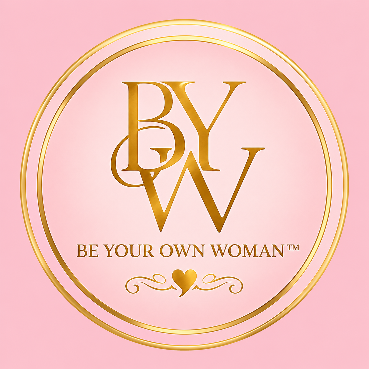 Be Your Own Woman