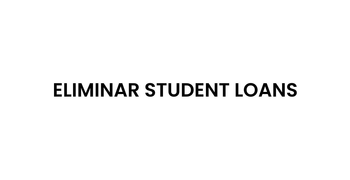 Eliminar Student Loans