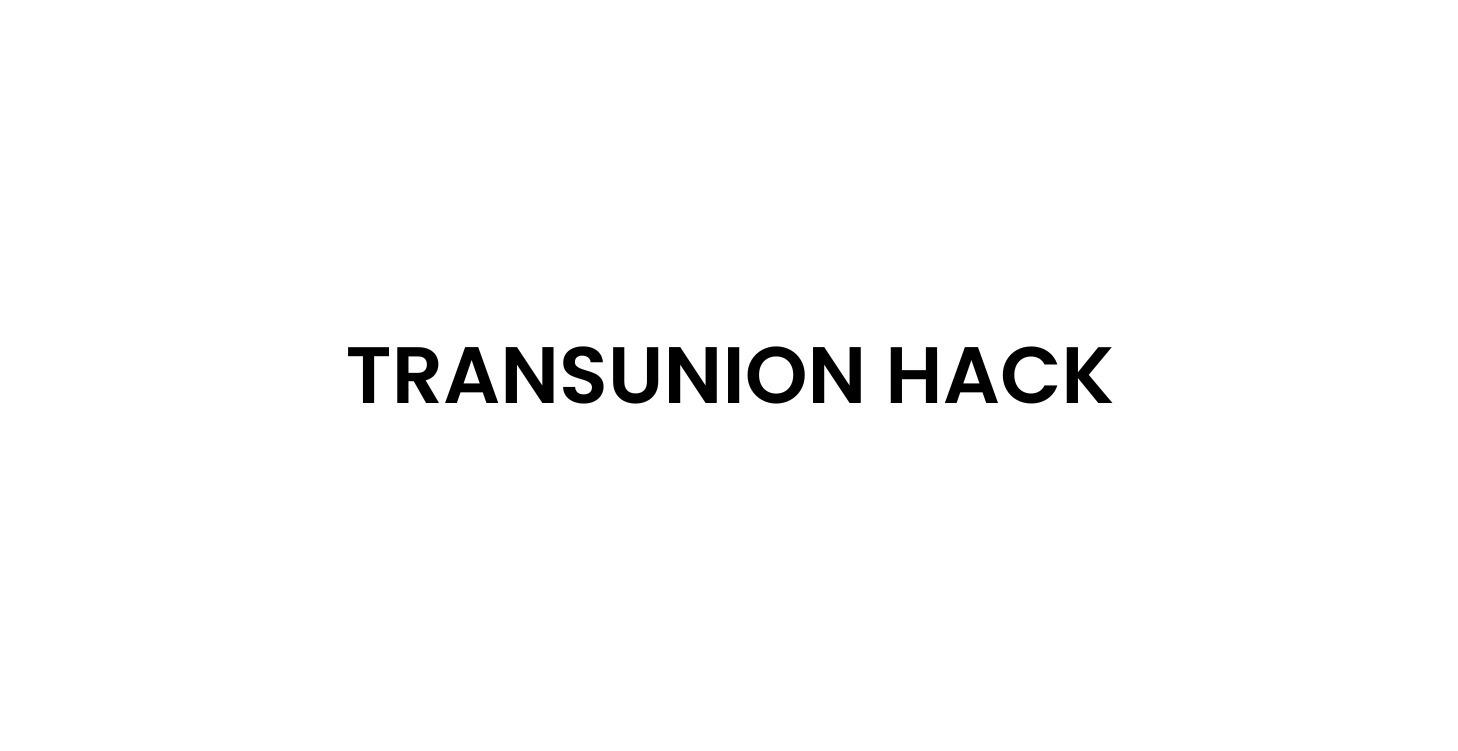 TransUnion  HACK