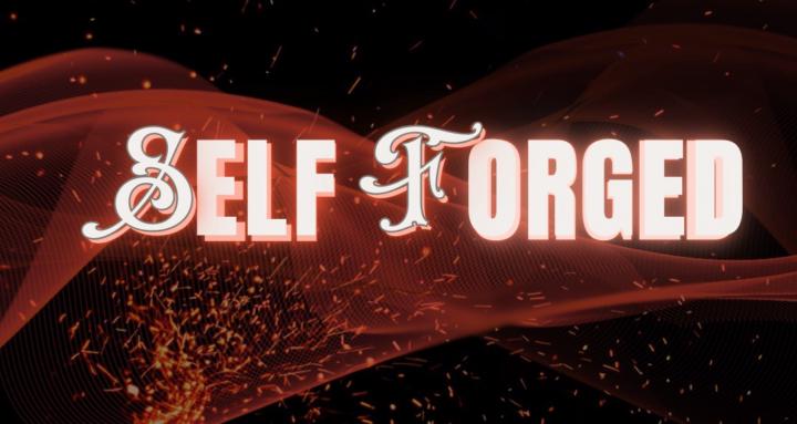 Self Forged
