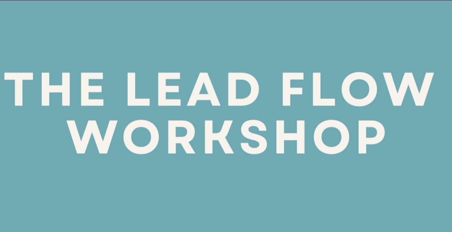 The Lead Flow Challenge