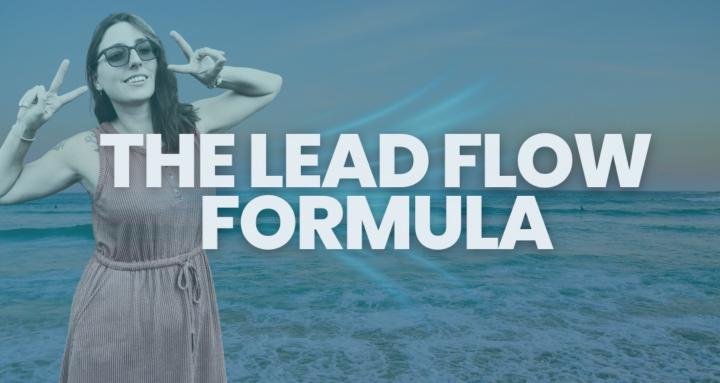 The Lead Flow Formula