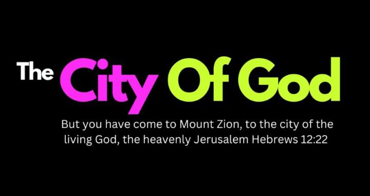 The City Of God