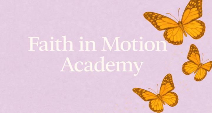 Faith in Motion Academy