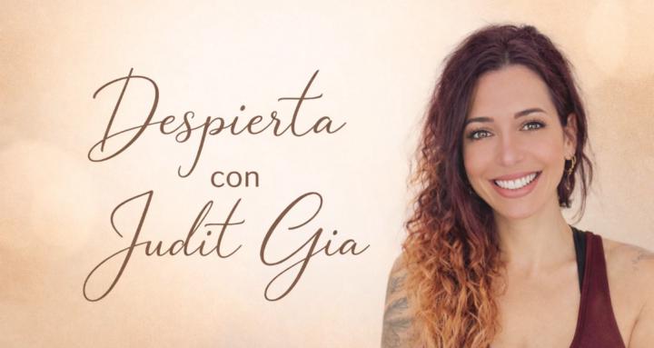 Despierta con Judit Gia