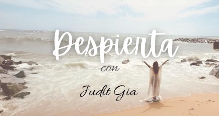 Despierta con Judit Gia