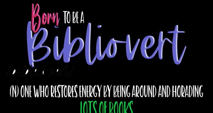 Born to be a Bibliovert