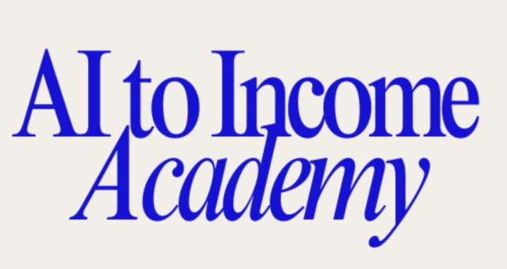 AI to income Academy