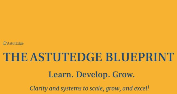 The AstutEdge Blueprint