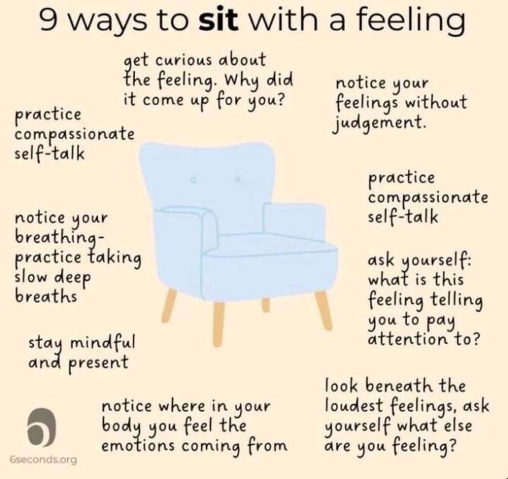 You have to feel it to heal it. 