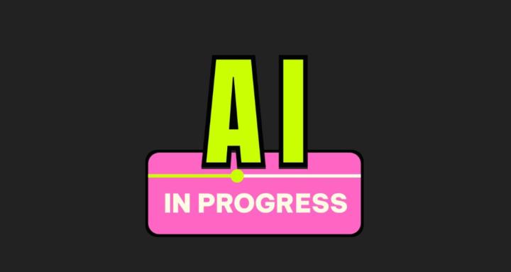 AI in Progress