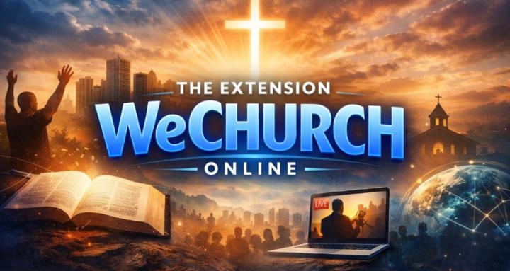 The Extension WE CHURCH ONLINE