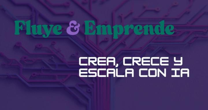Fluye y Emprende