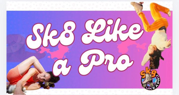 Sk8 Like a Pro