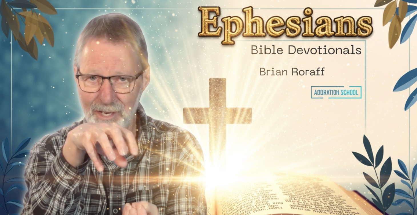 Ephesians - Bible Devotionals