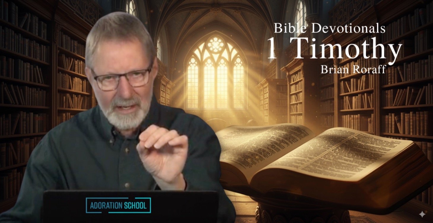 I Timothy - Bible Devotionals