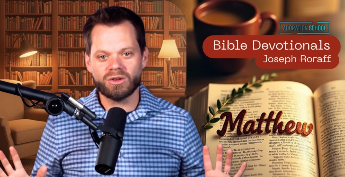 Matthew - Bible Devotionals