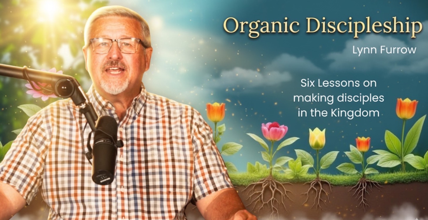 Organic Disciple Making