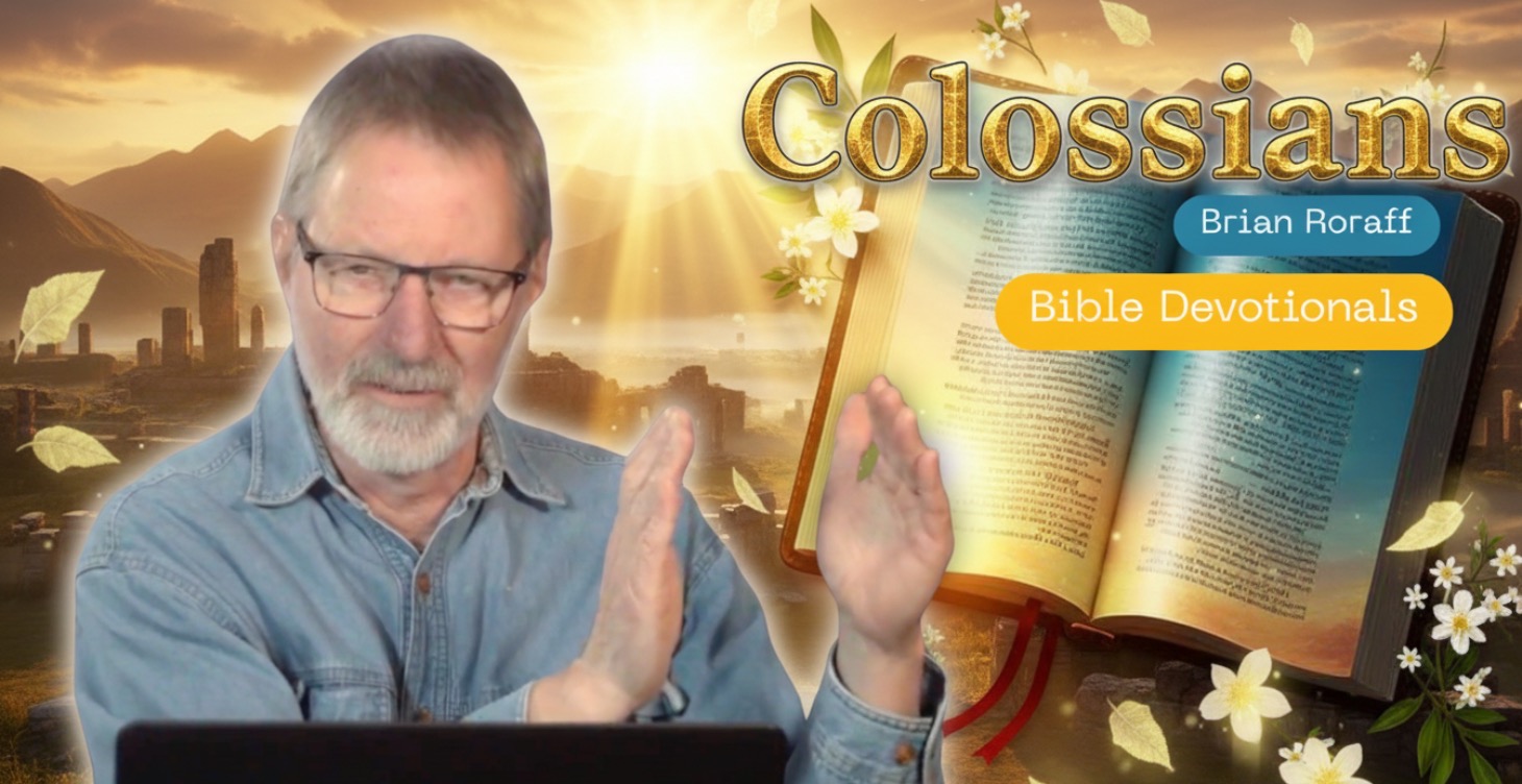 Colossians - BIble Devotionals