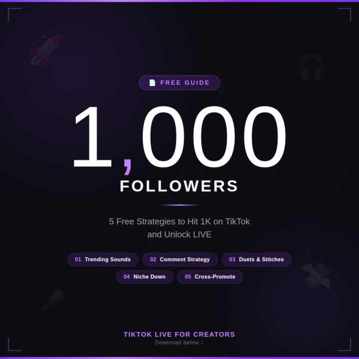 🚀 FREE GUIDE: How To Get Your First 1,000 Followers on TikTok (So You Can Go LIVE)