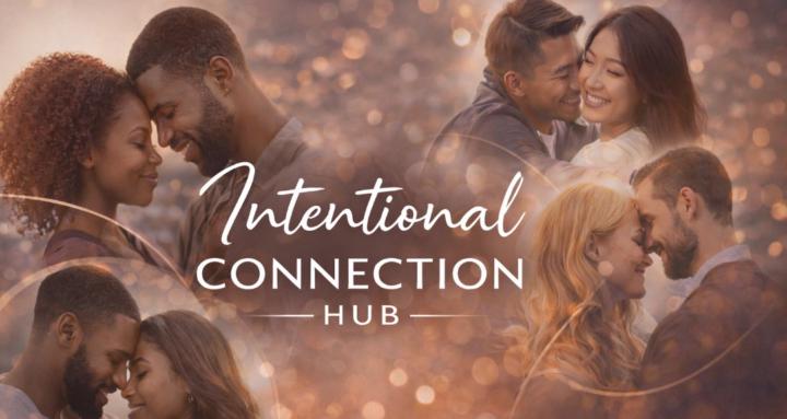 Intentional Connection Hub